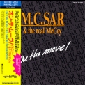 M.C. Sar & The Real McCoy - On The Move! '1990