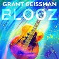 Grant Geissman - Blooz '2022