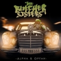 The Butcher Sisters - Alpha & Opfah '2019