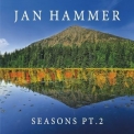 Jan Hammer - Seasons Pt. 2 '2022