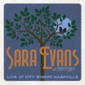 Sara Evans - The Barker Family Band (Live from City Winery Nashville) '2019