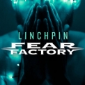 Fear Factory - Linchpin '2019