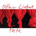 Ottmar Liebert - Fete '2020