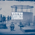 Titus Andronicus - The Monitor '2010