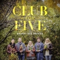 Club For Five - Ennen tata hetkea '2015