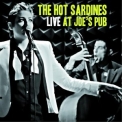 The Hot Sardines - Live At Joe's Pub '2013