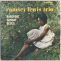 The Ramsey Lewis Trio - Barefoot Sunday Blues '2020