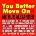 Arthur Alexander - You Better Move On '2017