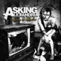 Asking Alexandria - Reckless And Relentless '2011