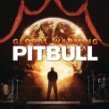 Pitbull - Global Warming '2012