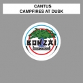 Cantus - Campfires At Dusk '2008