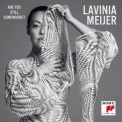 Lavinia Meijer - Are You Still Somewhere? '2022