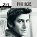 Phil Ochs - 20th Century Masters: The Millennium '2002