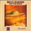 Bruce Hornsby And The Range - The Way It Is '1986