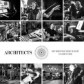 Architects - For Those That Wish To Exist At Abbey Road '2022