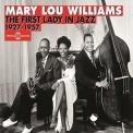 Mary Lou Williams - Mary Lou Williams 1927-1957: the First Lady in Jazz '2014