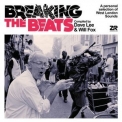 Various Artists - Breaking the Beats - Compiled by Dave Lee & Will Fox '2020