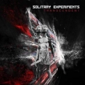 Solitary Experiments - Transcendent '2022