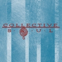 Collective Soul - Collective Soul (Expanded Edition) '1995