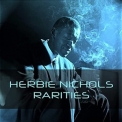 Herbie Nichols - Rarities '2021