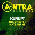 Kurupt - On, Onsite / Hate on Me '2014