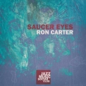 Ron Carter - Saucer Eyes '2019