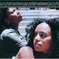 Jazzyfatnastees - Theonceandfuture '1999