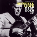 Mundell Lowe - Easy Does It '2018