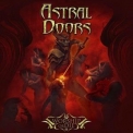 Astral Doors - Worship Or Die '2019
