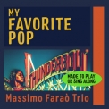 Massimo Faraò Trio - My Favorite Pop (Jazz Collection, Made to Play or Sing Along) '2022