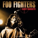 Foo Fighters - Easy Targets '2020