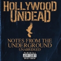 Hollywood Undead - Notes From The Underground - Unabridged '2013