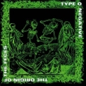 Type O Negative - The Origin of the Feces (2007 Reissue) '1992