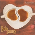 Bob James Trio - Espresso '2018