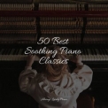Piano Bar - 50 Best Soothing Piano Classics '2022