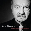 Astor Piazzolla - The American Clave Recordings '2022