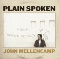 John Mellencamp - Plain Spoken '2014