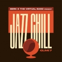Berk & The Virtual Band - Jazz Chill Vol.7 '2021