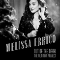 Melissa Errico - Out Of The Dark - The Film Noir Project '2022