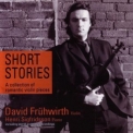 David Fruhwirth - Short Stories: A Collection of Romantic Violin Pieces '2004