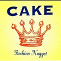 Cake - Fashion Nugget '1996