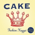 Cake - Fashion Nugget (Deluxe Edition) '1996
