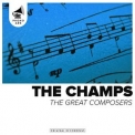The Champs - The Great Composers '2013