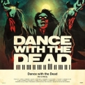 Dance With the Dead - Out of Body '2013
