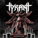 Tyrant - The Lowest Level '2022