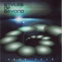 Styles Of Beyond - 2000 Fold '1998