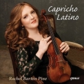 Rachel Barton Pine - Capricho Latino '2011