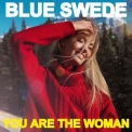 Blue Swede - You Are the Woman '2020