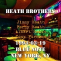 Heath Brothers - 1994-03-19, Blue Note, New York, NY '1994