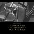 Ella Fitzgerald - I'm Gonna Wash That Man Right Outta My Hair '2021